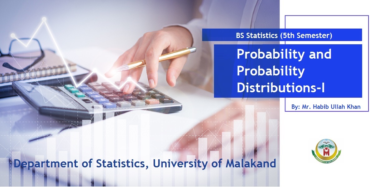 Probability and Probability Distributions-I